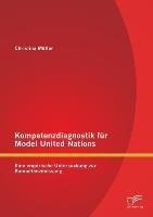 Kompetenzdiagnostik für Model United Nations: Eine empirische Untersuchung zur Kompetenzmessung