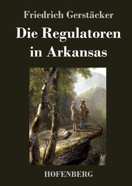 Die Regulatoren in Arkansas