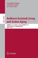 Ambient Assisted Living and Active Aging