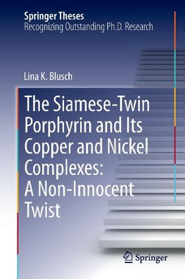 The Siamese-Twin Porphyrin and Its Copper and Nickel Complexes: A Non-Innocent Twist