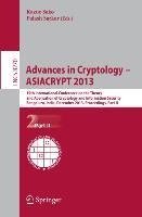 Advances in Cryptology -- ASIACRYPT 2013