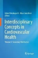 Interdisciplinary Concepts in Cardiovascular Health