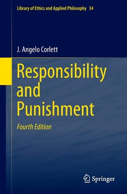 Responsibility and  Punishment