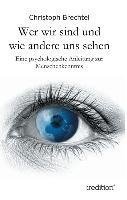 Wer wir sind und wie andere uns sehen