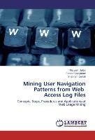 Mining User Navigation Patterns from Web Access Log Files