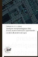 Analyse morphologique des tissus auto-construits spontanés