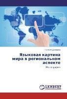 Yazykovaya kartina mira v regional'nom aspekte