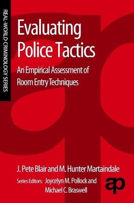 Blair, J: Evaluating Police Tactics