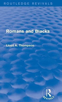 Romans and Blacks (Routledge Revivals)