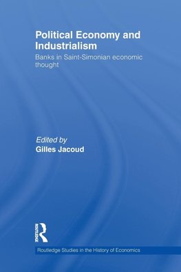 Political Economy and Industrialism