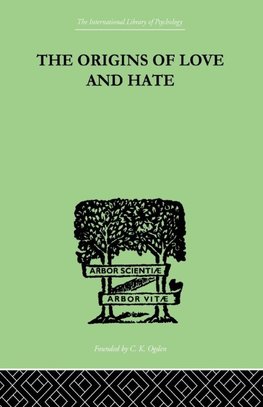 Suttie, I: Origins Of Love And Hate