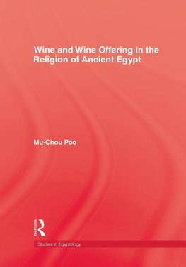 Wine & Wine Offering In The Religion Of Ancient Egypt