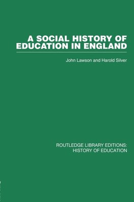 A Social History of Education in England