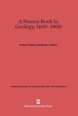 A Source Book in Geology, 1400-1900