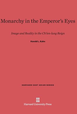 Monarchy in the Emperor's Eyes