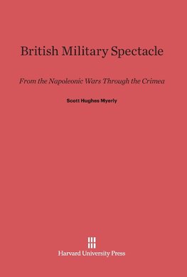 British Military Spectacle