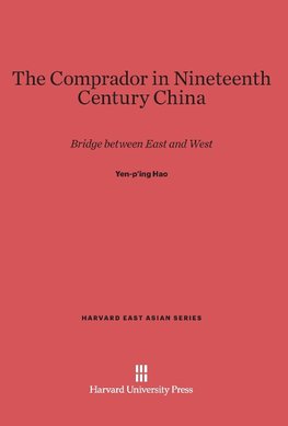 The Comprador in Nineteenth Century China