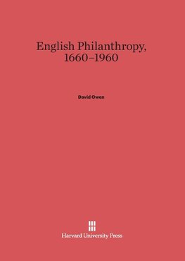 English Philanthropy, 1660-1960