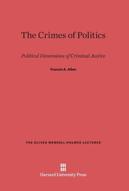 The Crimes of Politics