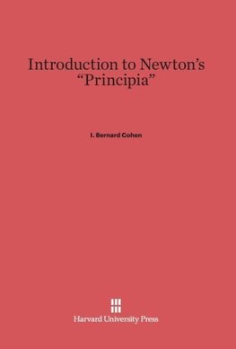 Introduction to Newton's "Principia"