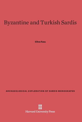 Byzantine and Turkish Sardis