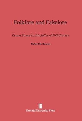 Folklore and Fakelore