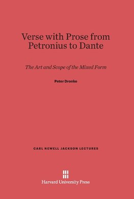 Verse with Prose from Petronius to Dante