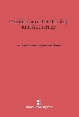 Totalitarian Dictatorship and Autocracy