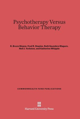 Psychotherapy Versus Behavior Therapy