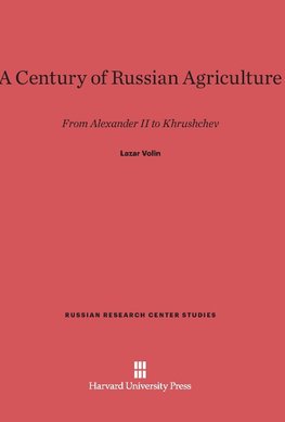 A Century of Russian Agriculture