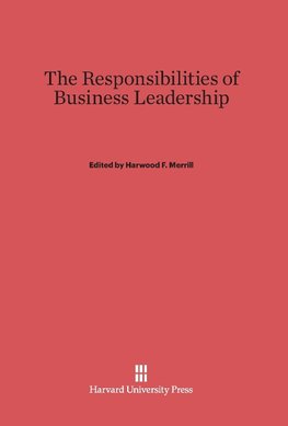 The Responsibilities of Business Leadership