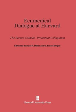 Ecumenical Dialogue at Harvard