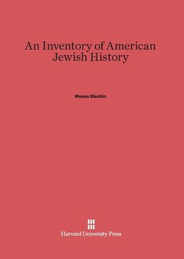 An Inventory of American Jewish History