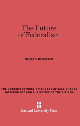 The Future of Federalism