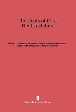 The Costs of Poor Health Habits