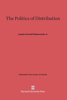 The Politics of Distribution