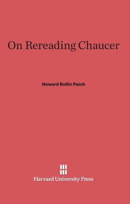 On Rereading Chaucer