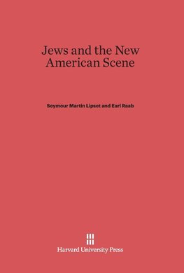 Jews and the New American Scene