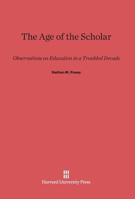 The Age of the Scholar