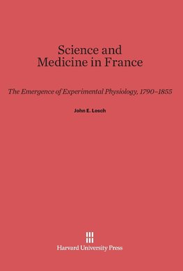 Science and Medicine in France