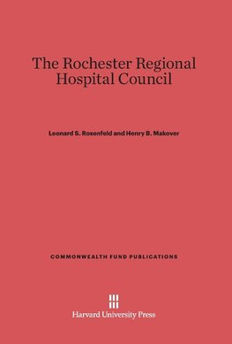 The Rochester Regional Hospital Council