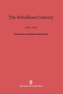 The Rebellious Century