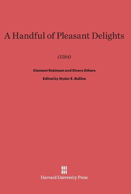 A Handful of Pleasant Delights (1584)