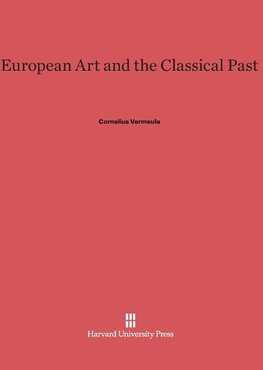 European Art and the Classical Past