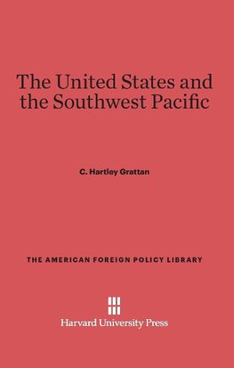 The United States and the Southwest Pacific