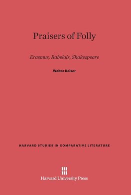 Praisers of Folly