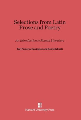 Selections from Latin Prose and Poetry