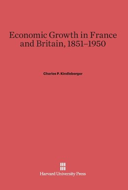 Economic Growth in France and Britain, 1851-1950