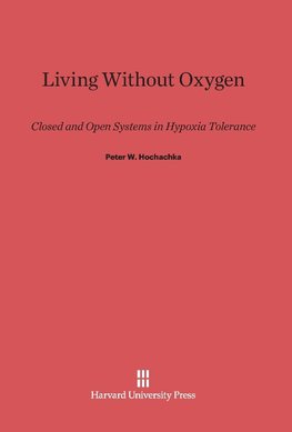 Living Without Oxygen