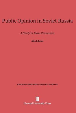 Public Opinion in Soviet Russia